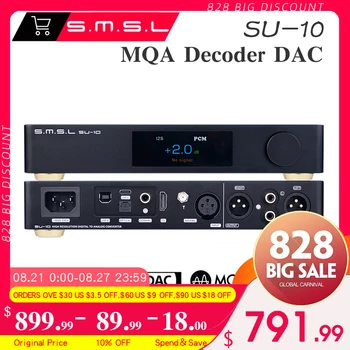 SMSL SU10 Цифровой Декодер Dac Аудио Hi-Fi Es9038pro MQA USB Музыкальный 32-битный 768 кГц DSD512 Bluetooth-конвертер Anologe SU-10
