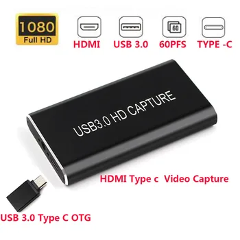 UVC USB 3.0 HDMI к TYPE C HDMI 1080P 60 кадров в секунду Портативная карта захвата аудио-видео Высокоскоростной Full HD Компьютерный Аксессуар Запись игр