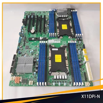X11DPi-N Для серверной материнской платы Supermicro, двухканальная LGA-3647 DDR4, 2 Внутренних порта PCI-E 3.0 NVMe x4, Высокое Качество, Быстрая доставка