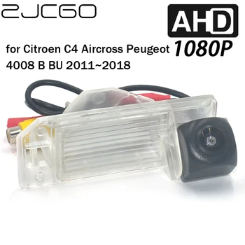 ZJCGO Камера заднего вида для парковки заднего хода AHD 1080P для Citroen C4 Aircross Peugeot 4008 B BU 2011 ~ 2018