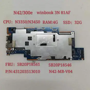 для Lenovo Winbook N42/300e Материнская плата 3N 81AF 81FY Процессор N3450 N3350 Оперативная память 4G SSD 32G FRU 5B20P18546 5B20P18561100% Тест В порядке