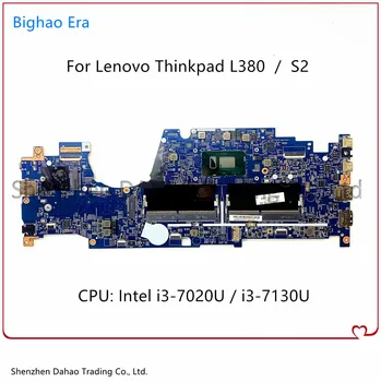 Для ноутбука Lenovo Thinkpad L380 Yoga S2 Материнская плата с процессором I3-7020U/7130U 17821-1N 17821-2 Материнская плата Fru: 02HM012 100% Протестирована