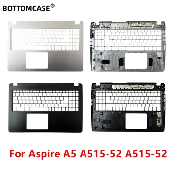 Нижний корпус, новый для Acer Для Aspire A5 A515-52 A515-52G, верхний корпус, подставка для рук, Серебристо-черный